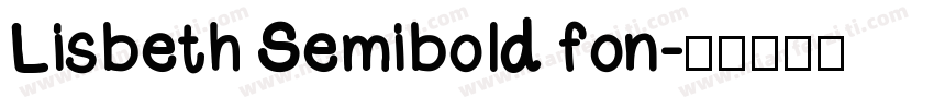 Lisbeth Semibold fon字体转换